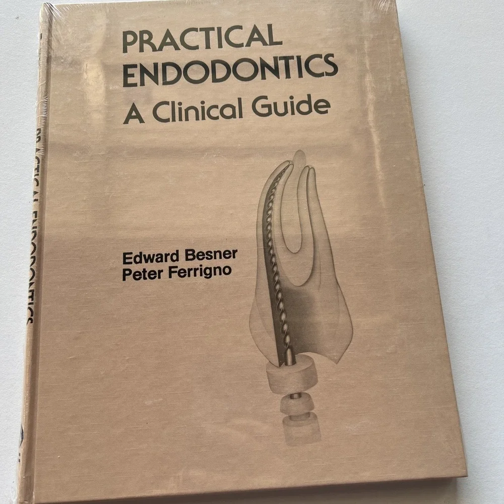 Practical Endodontics. A Clinical Guide. Edward Besner, Peter D. Ferrigno. 1981.